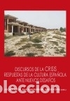 Livros: Discursos de la crisis: respuestas de la cultura espa&ntilde;ola ante nuevos desaf&iacute;os - Jochen Mecke; Ralf