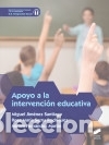 books: Apoyo a la intervenci&oacute;n educativa (2&ordf; edici&oacute;n actualizada) - Jim&eacute;nez Santiago, Miguel;Serna