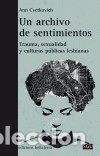 B&uuml;cher: UN ARCHIVO DE SENTIMIENTOS - Cvetkovich, Ann