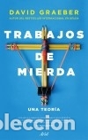Libri: Trabajos de mierda - Graeber, David