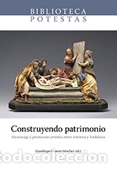 Livros: Construyendo patrimonio - Romero S&aacute;nchez, Guadalupe