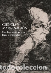 Libros: CIENCIA Y MARGINACION - PESET, Jos&eacute; Luis