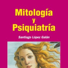 Livros: MITOLOGÍA Y PSIQUIATRÍA. Lote 252995335
