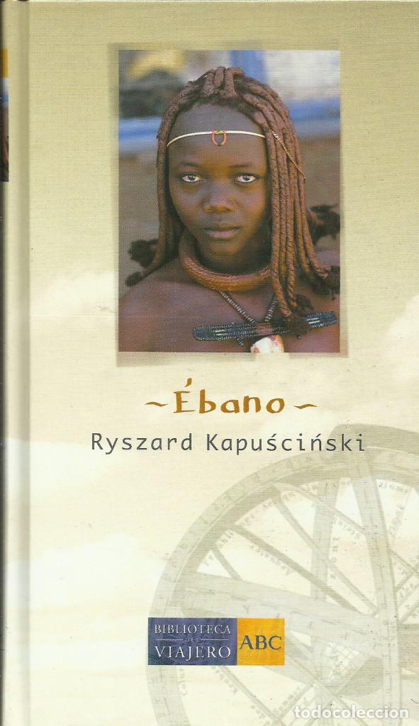 Libros: &Eacute;bano / Ryszard Kapuscinski - Foto 1