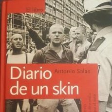 Libros: ANTONIO SALAS - DIARIO DE UN SKIN (LIBRO+DVD)