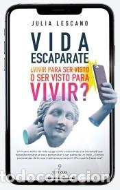 Libros: Vida escaparate - Julia Lescano - Foto 1