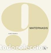 Libros: Maternasis - Pompeia, N&uacute;ria - Foto 1