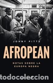 Libros: Afropean - Pitts, Johny - Foto 1