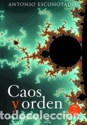 Libros: Caos y orden - Escohotado, Antonio - Foto 1