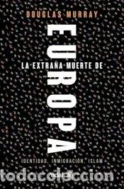 Libros: La extra&ntilde;a muerte de Europa - Murray, Douglas