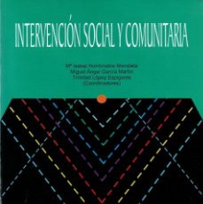 Libros: INTERVENCIÓN SOCIAL Y COMUNITARIA. Mª ISABEL HOMBRADOS MENDIETA. Lote 361702750