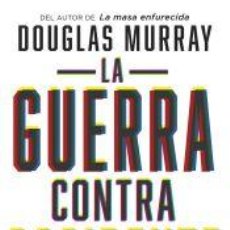 Libros: LA GUERRA CONTRA OCCIDENTE - MURRAY, DOUGLAS. Lote 365968326
