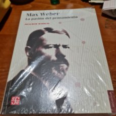 Libros: MAX WEBER-LA PASION DEL PENSAMIENTO-JOACHIM RADKAU. Lote 367075641