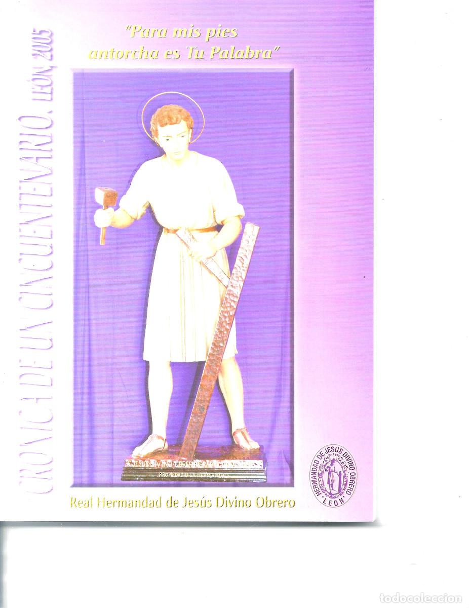 Libros: CRONICA DE UN CINCUENTENARIO. LEON - Foto 1