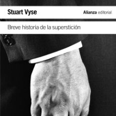 Libros: BREVE HISTORIA DE LA SUPERSTICIÓN. STUART VYSE.-NUEVO