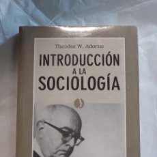 Libros: INTRODUCCIÓN A LA SOCIOLOGÍA. THEODOR ADORNO .. Lote 386487449