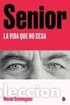 Libros: Senior - Dom&iacute;nguez, Manel - Foto 1