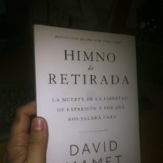 Libros: LIBRO: HIMNO DE RETIRADA - DAVID MAMET. Lote 402636944