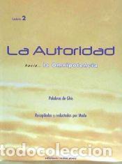 Libros: AUTORIDAD HACIA...LA OMNIPOTENCIA, LA
