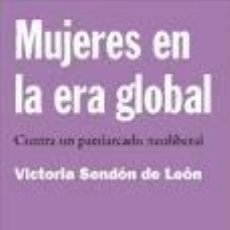 Libros: MUJERES EN LA ERA GLOBAL - VICTORIA SENDÓN DE LEÓN