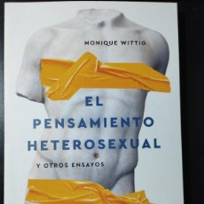 Libros: EL PENSAMIENTO HETEROSEXUAL Y OTROS ENSAYOS (MONIQUE WITTIG,2024)