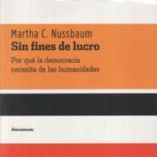 Libros: SIN FINES DE LUCRO - NUSSBAUM,MARTHA C