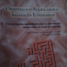 Libros: BARIBOOK 132. ORIENTACIÓN SOCIOLABORAL BASADA EN ITINERARIOS