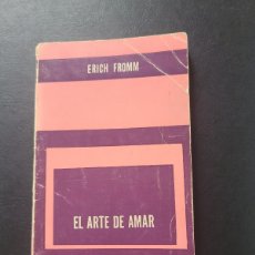 Libros: EL ARTE DE AMAR. ERICH FROMM