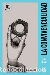 Libros: La convivencialidad - Illich, Ivan - Foto 1