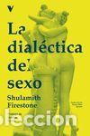 Libros: DIALECTICA DEL SEXO,LA - FIRESTONE, SHULAMITH - Foto 1