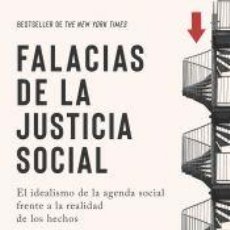 Libros: FALACIAS DE LA JUSTICIA SOCIAL - SOWELL, THOMAS