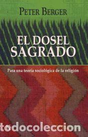 Libros: El dosel sagrado - Peter Berger - Foto 1