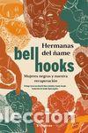 Libros: HERMANAS DEL &Ntilde;AME - HOOKS, BELL - Foto 1