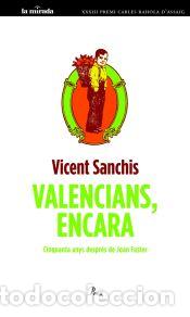 Libri: Valencians, encara - Sanchis Ll&agrave;cer, Vicent