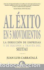 Libri: Al &eacute;xito en 5 movimientos - Juan Luis Carratal&aacute; Alastruey