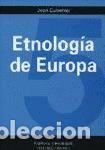 B&uuml;cher: ETNOLOG&Iacute;A DE EUROPA. - Jean Cuisenier