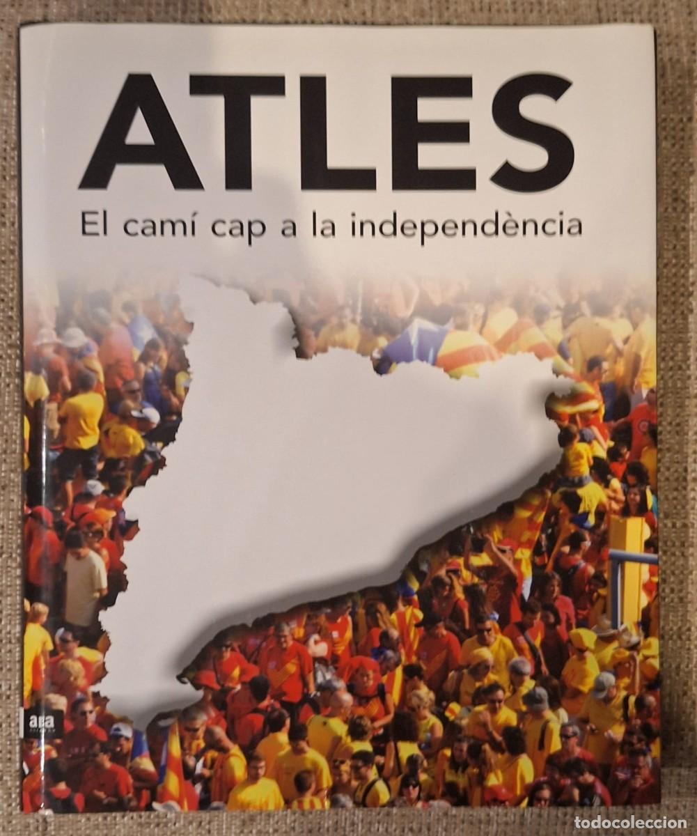 Libros: ATLES. El cam&iacute; cap a la independ&egrave;ncia - Foto 1