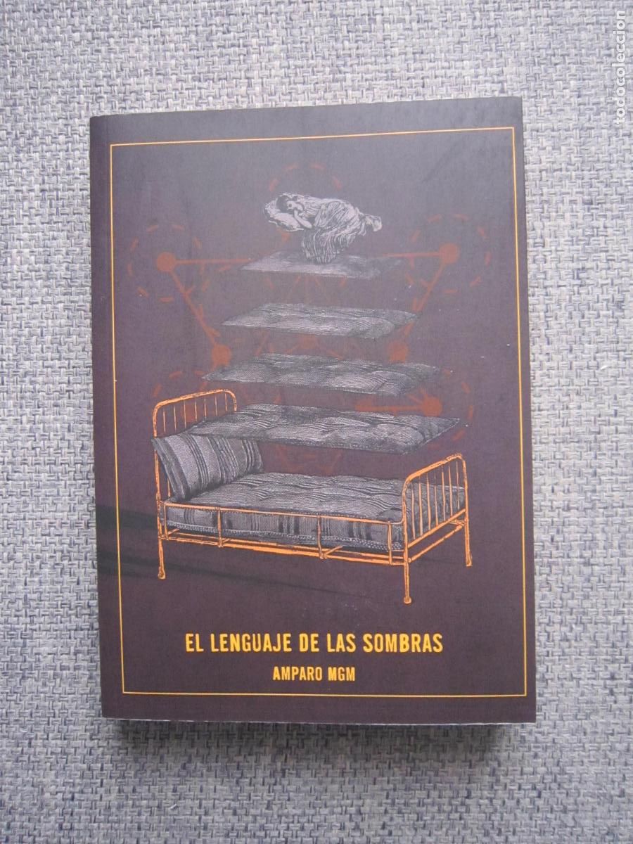 Libros: LIBRO - EL LENGUAJE DE LAS SOMBRAS (AMPARO MGM) - 2020 - Foto 1