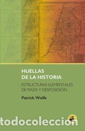 Libros: HUELLAS DE LA HISTORIA - Wolf, Patrick - Foto 1