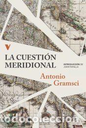 Libros: LA CUESTION MERIDIONAL - GRAMSCI, ANTONIO