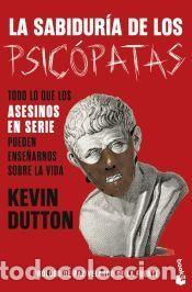 Libros: La sabidur&iacute;a de los psic&oacute;patas - Dutton, Kevin