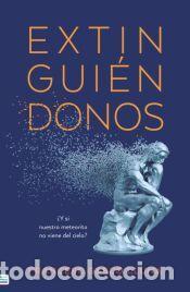Libros: Extingui&eacute;ndonos - Gasc&oacute;, Francesc