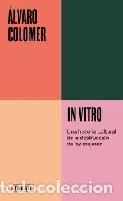 Libros: In vitro (Serie ENDEBATE) - Colomer, &Aacute;lvaro