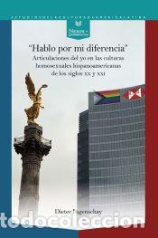 Libros: ?Hablo por mi diferencia? - Ingenschay, Dieter