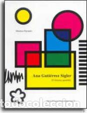Libros: Ana Guti&eacute;rrez S&iacute;gler. El disseny quotidi&agrave; - Puyuelo Cazorla, Marina