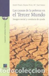 Libros: Las causas de la pobreza en el Tercer Mundo - Pinazo Calatayud, Daniel; Peris Pichastor, Rosa Ana;