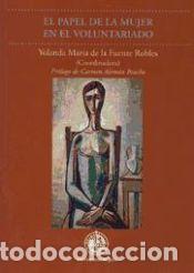 Libros: El papel de la mujer en el voluntariado - ; De la Fuente Robles, Yolanda M&ordf;
