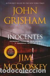 Libros: Inocentes - McCloskey, Jim; Grisham, John