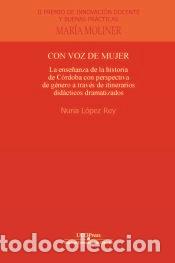 Libros: Con voz de mujer - L&oacute;pez Rey, Nuria