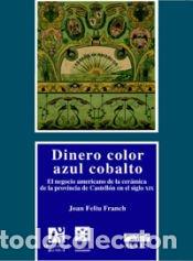 Libros: Dinero azul cobalto - Feliu Franch, Joan